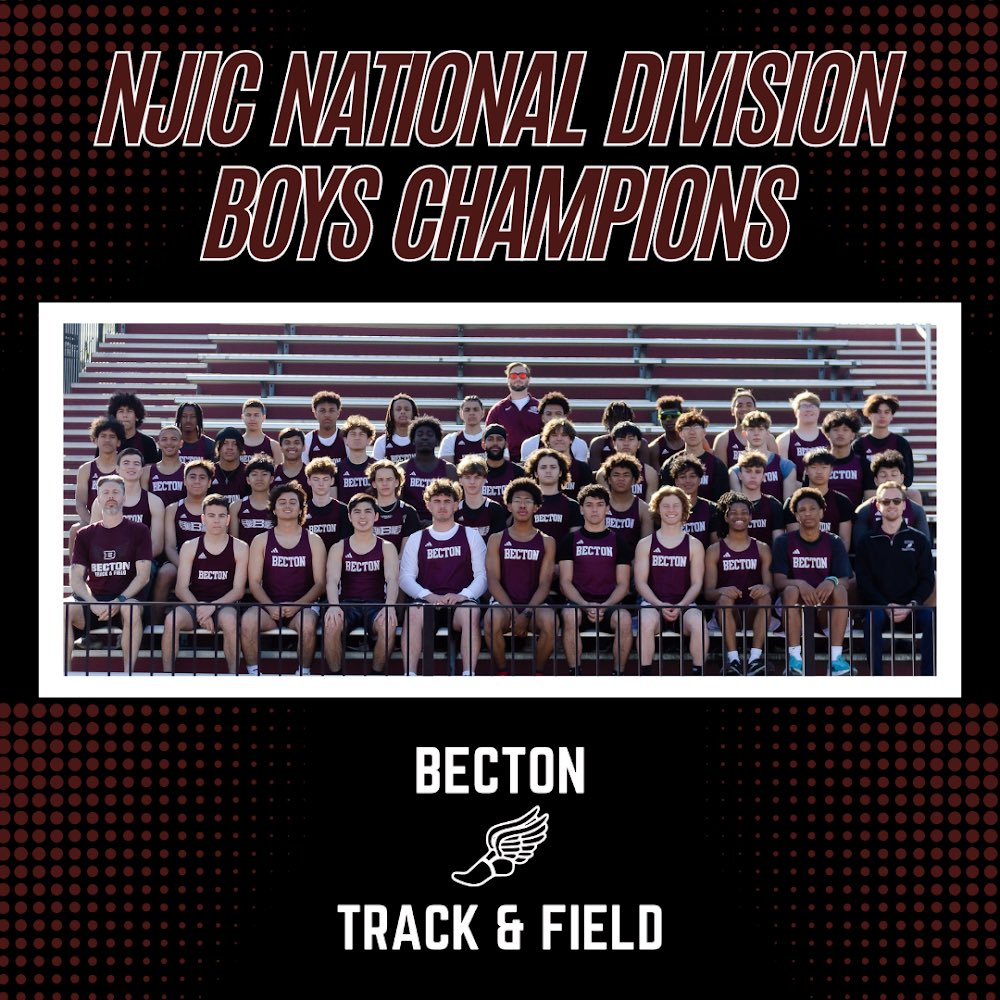Becton Boys Track & Field Runs the Show at NJIC National Division Meet