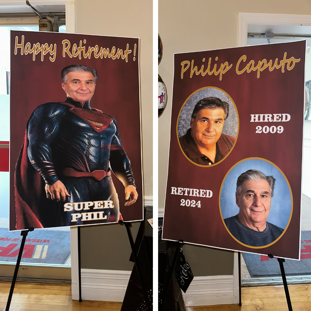 Happy retirement signs from Mr. Caputos party!